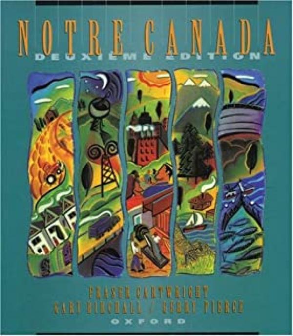 Notre Canada Deuxieme Edition
