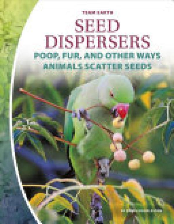Seed Dispersers: Poop, Fur, And Other Wa