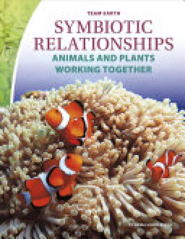 Symbiotic Relationships: Animals and Pla