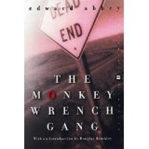 Monkey Wrench Gang,The