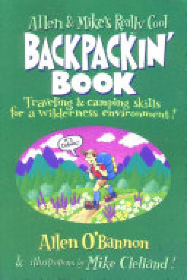 Allen & Mike's Really Cool Backpackin' B