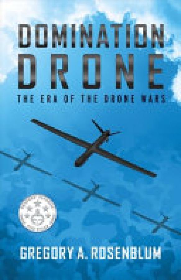 Domination Drone: The Era of the Drone W