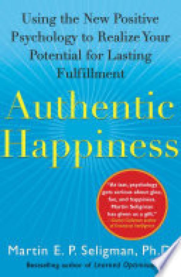 Authentic Happiness: Using the New Posit