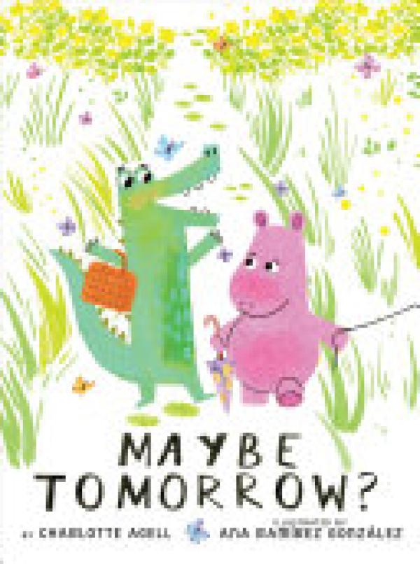 Maybe Tomorrow? (A Story About Loss, Hea