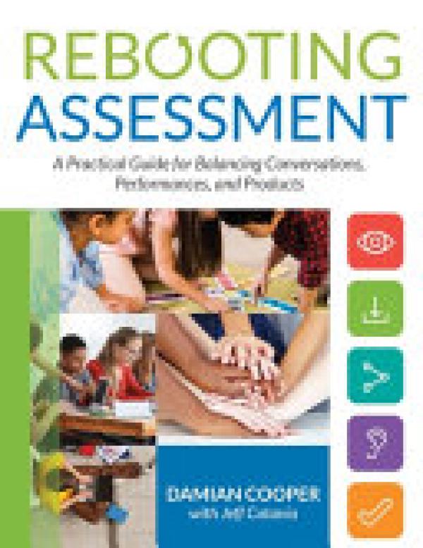 Rebooting Assessment: A Practical Guide