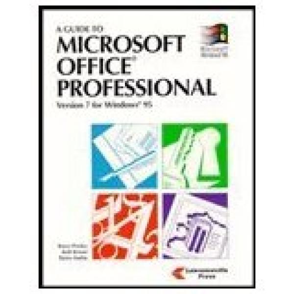 Guide to MS Office 97 Pro Office (Soft)