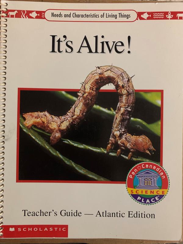 It's Alive, Teacher's Guide Atlantic Ed