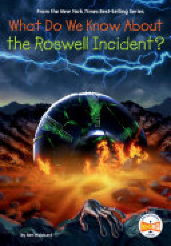 What Do We Know About the Roswell Incide