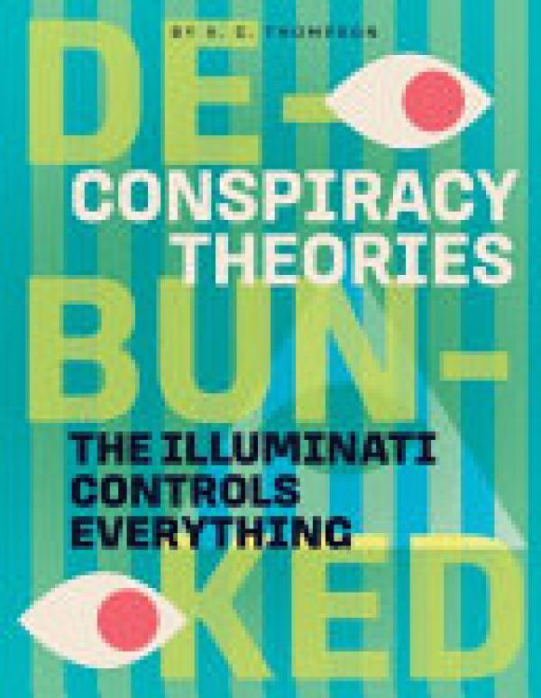Illuminati Controls Everything,The