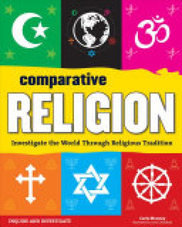 Comparative Religion: Investigate the Wo