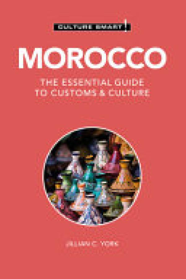 Morocco - Culture Smart!: The Essential
