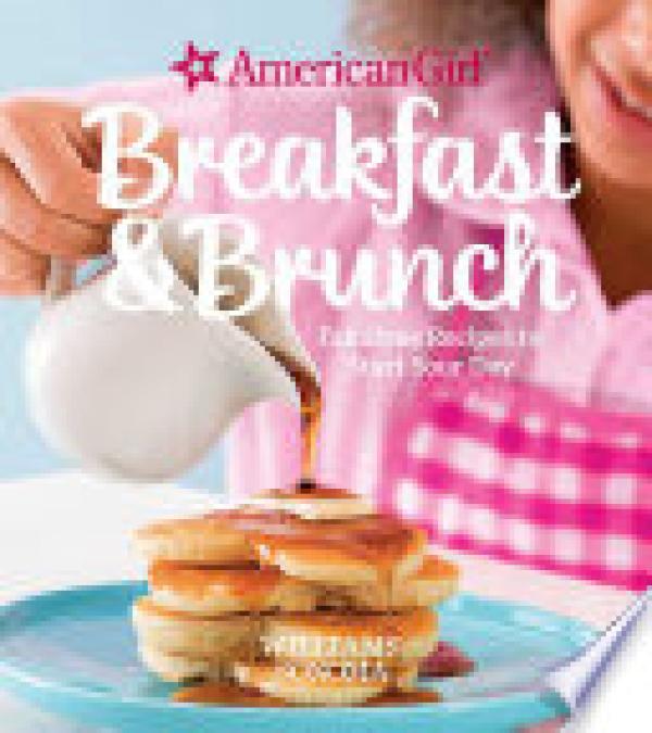 American Girl: Breakfast & Brunch: Fabul