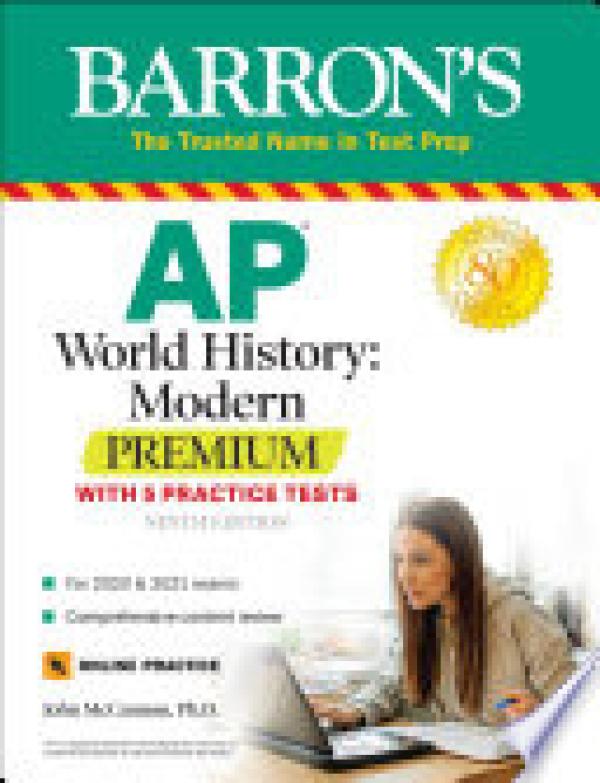Ap World History: Modern Premium: With 5
