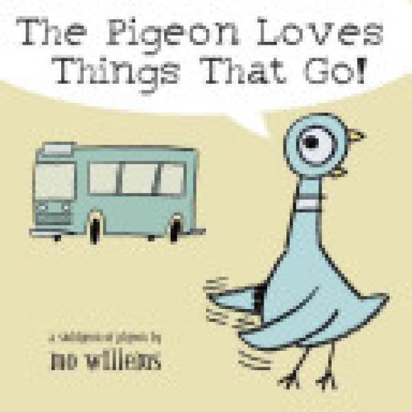 Pigeon Loves Things That Go!,The