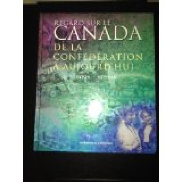 Regard Sur Le Canada 1/E