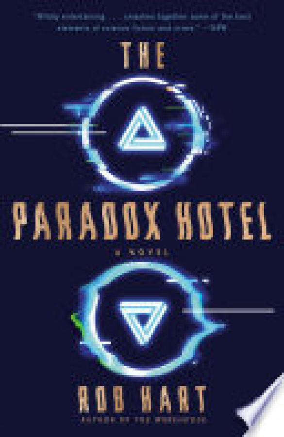 Paradox Hotel,The: A Novel