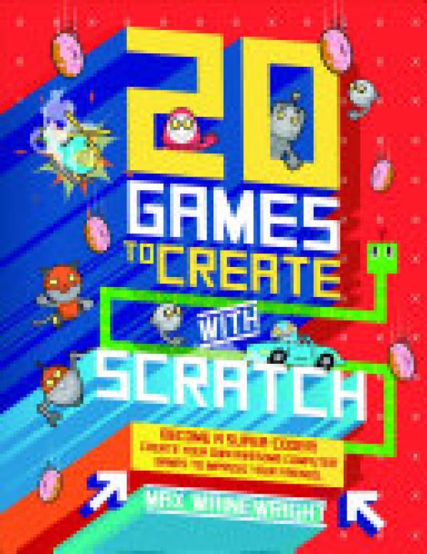 20 Games to Create with Scratch - Western Campus