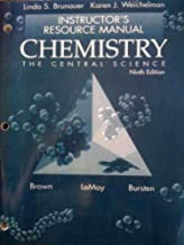 Chemistry: Central Science 9/Ed Irm