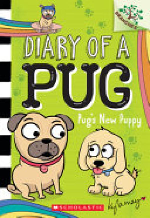 Pug's New Puppy: A Branches Book (Diary