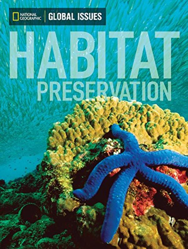 Habitat Preservation: Global Issues (Gre