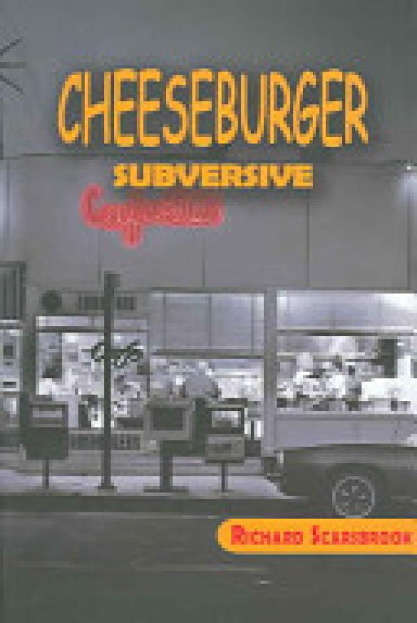 Cheeseburger Subversive