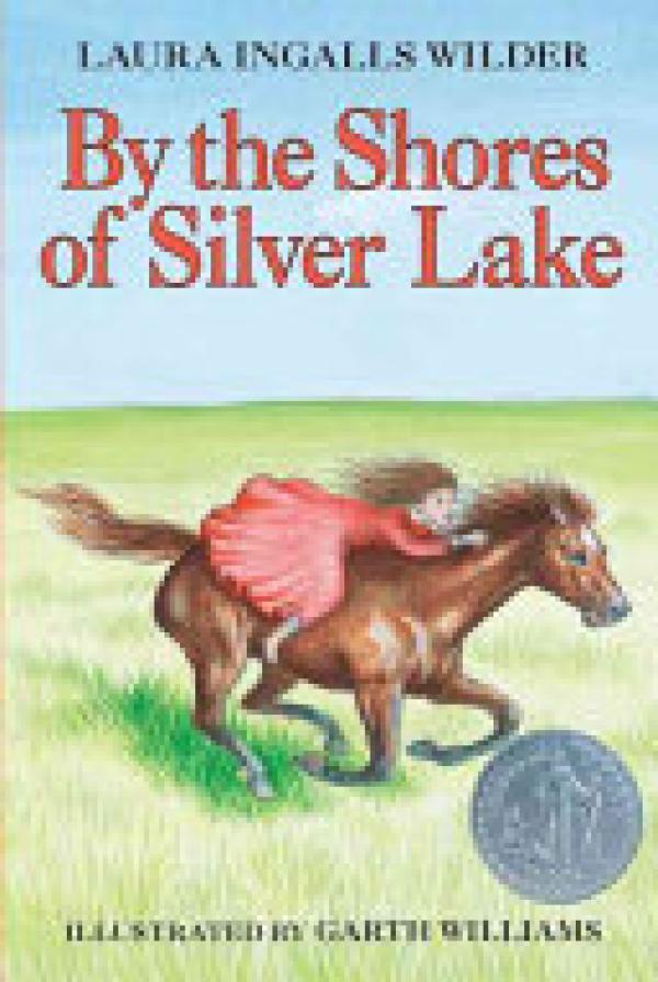 By the Shores of Silver Lake: A Newbery