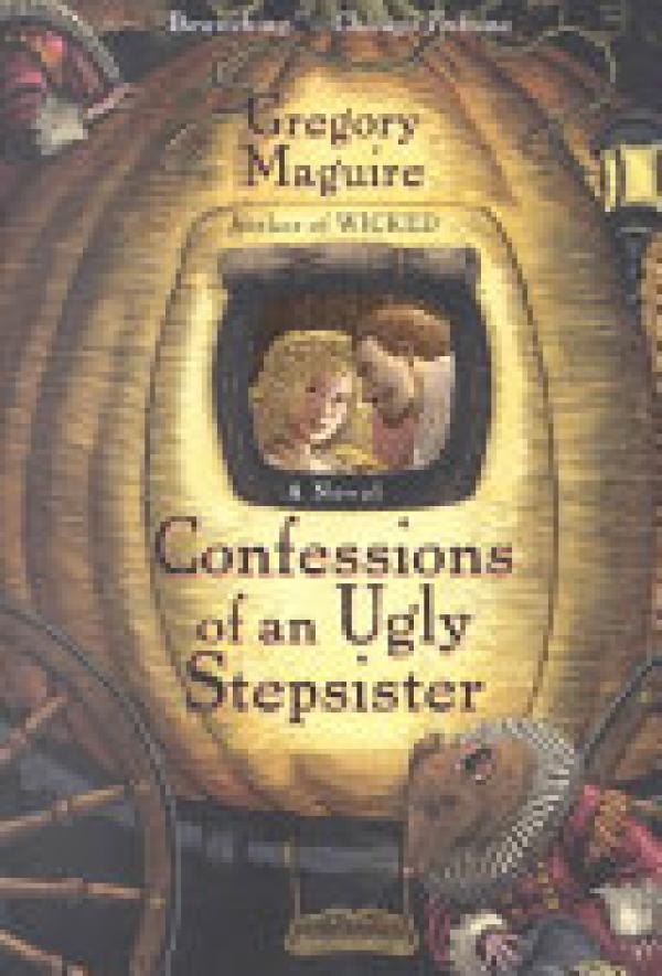 Confessions of an Ugly Stepsister