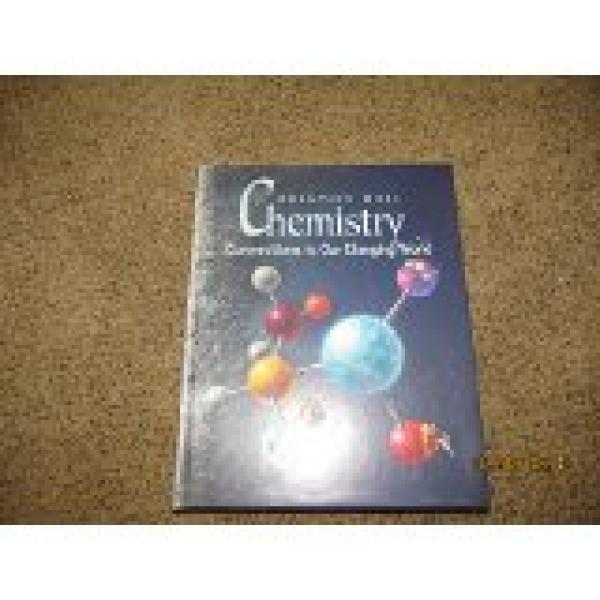 Chemistry: Connections to Our Changing W