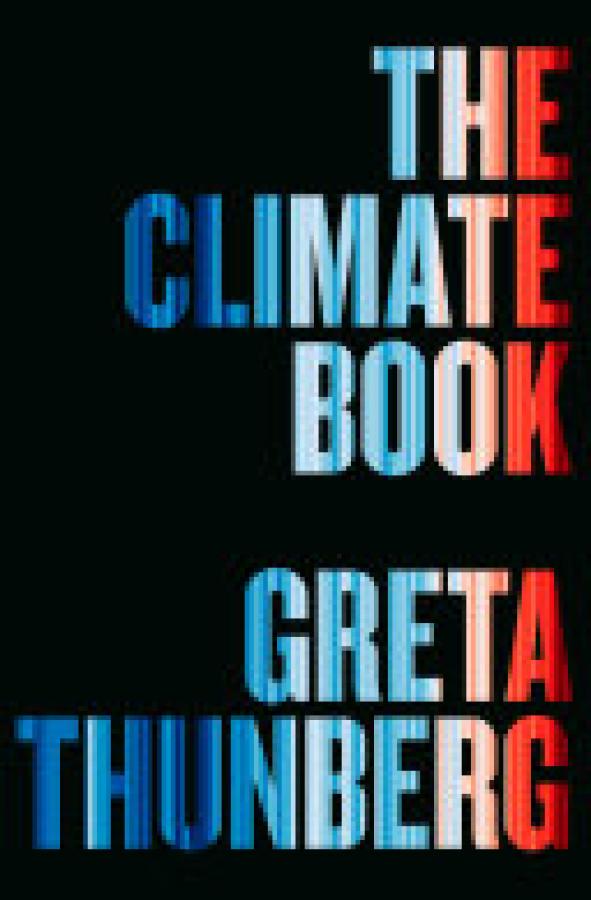 Climate Book,The: The Facts and the Solu