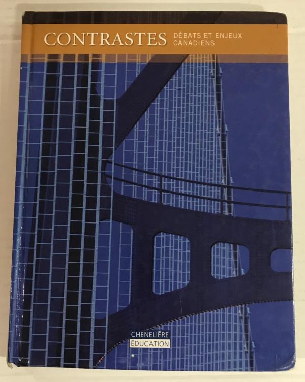 Contrastes: Debats Et Enjeux Canadiens