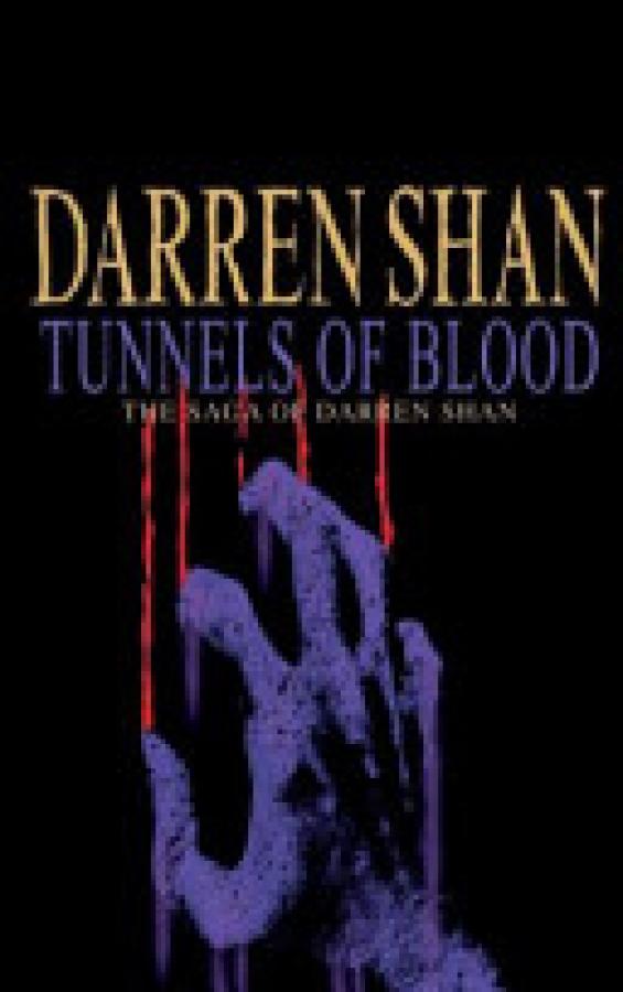 Darren Shan #3: Tunnels of Blood