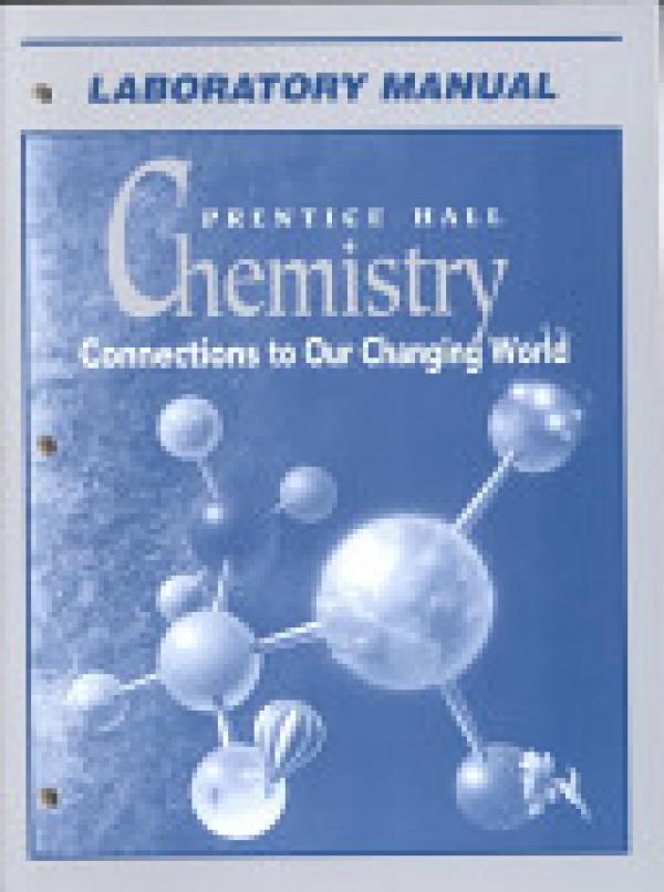 Chemistry: Connections to Our Chang LM