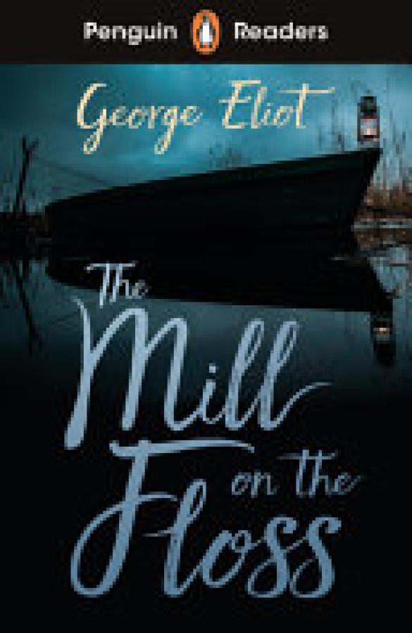 Penguin Readers Level 4: The Mill on the