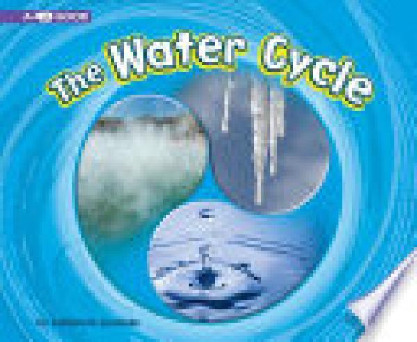 Water Cycle,The: A 4d Book