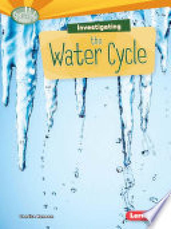 Investigating the Water Cycle