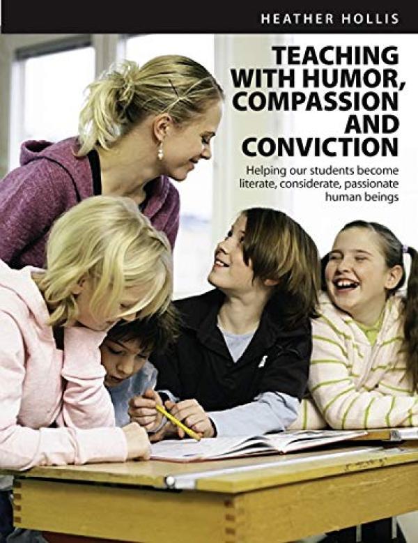 Teaching with Humor, Compassion, And Con