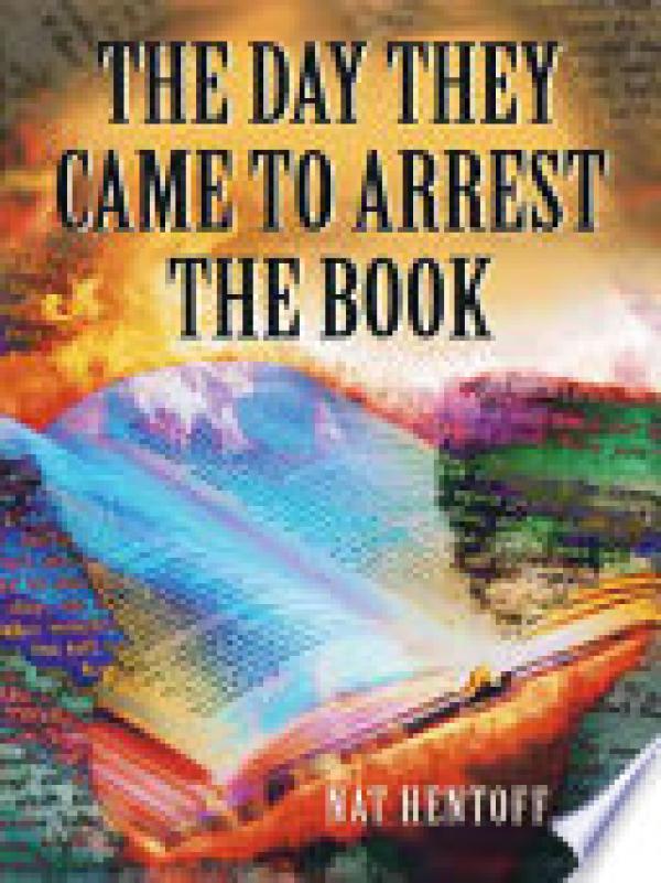Day They Came to Arrest the Book,The