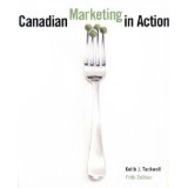 Canadian Marketing in Action 5/E