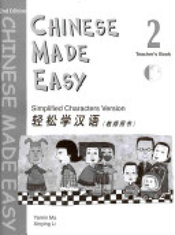 Chinese Made Easy Book 2 Te W/ CD 2006