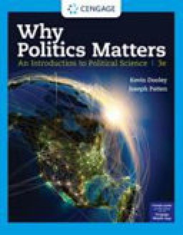 Why Politics Matters: An Introduction to