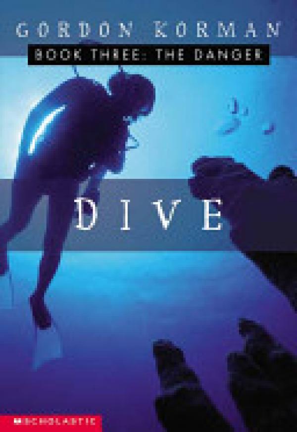 Dive: The Danger (Book Three)