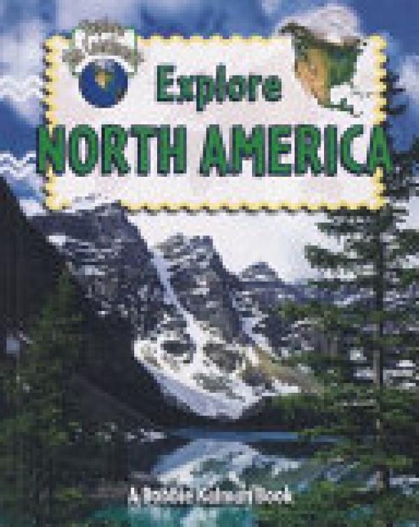 Explore North America