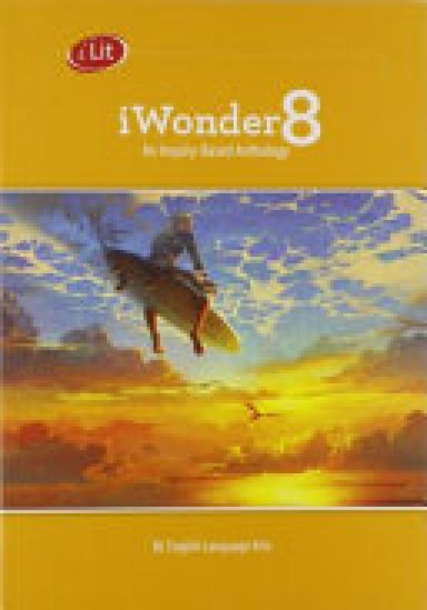 Iwonder 8: An Inquiry-Based an Thology S