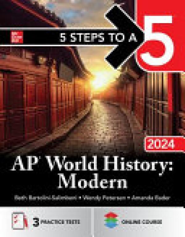 5 Steps to a 5: Ap World History: Modern