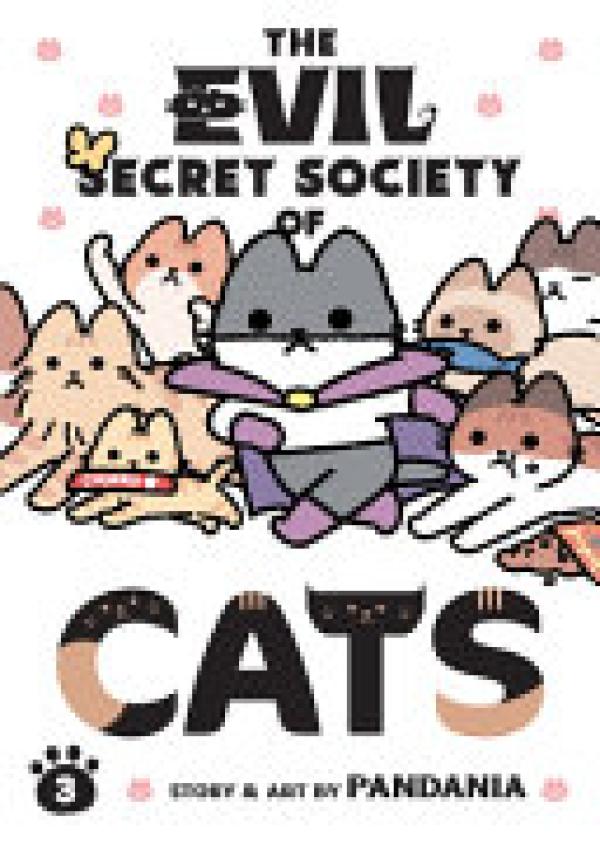 Evil Secret Society of Cats Vol 3,The