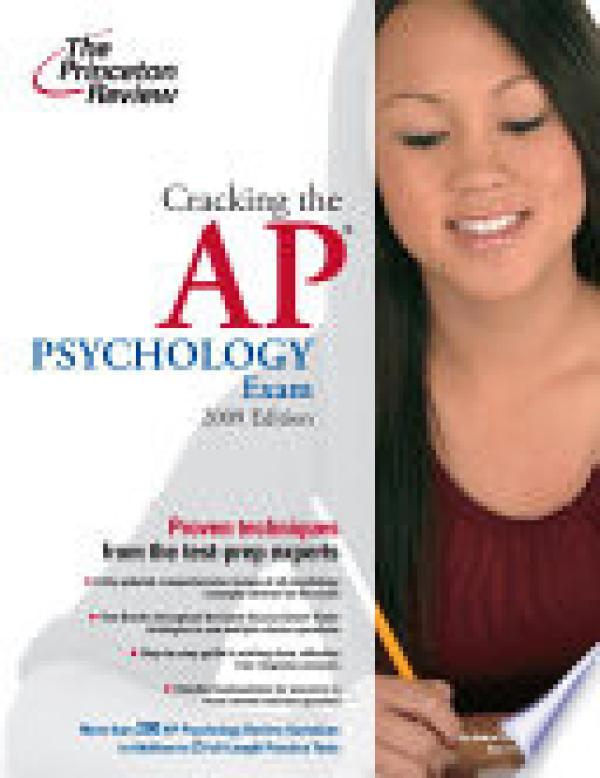 Cracking the Ap Psychology Exam, 2009 Ed