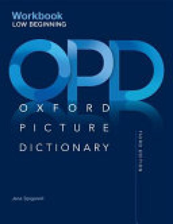 Oxford Picture Dictionary: Low-Beginning