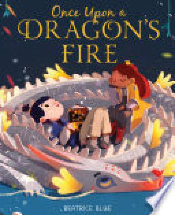 Once Upon a Dragon's Fire