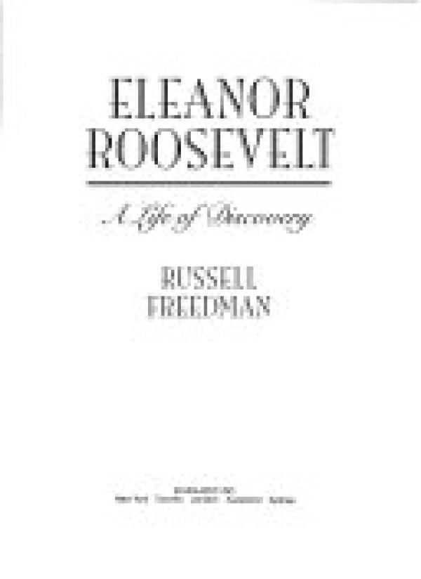 Eleanor Roosevelt Life of Discovery
