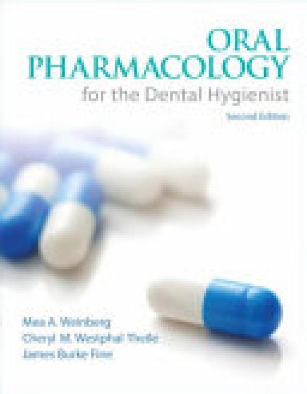 Oral Pharmacology for the Dental Hygieni